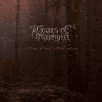 Tears Of Mankind : From Dark with Love